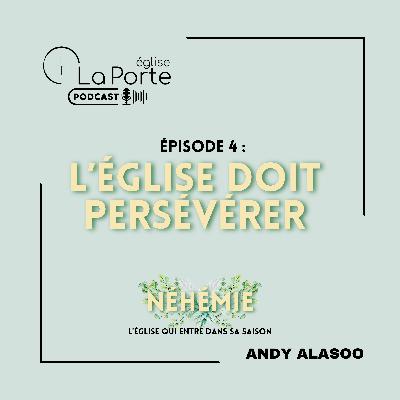🌿L'église doit persévérer | NÉHÉMIE - L'église qui entre dans sa saison | 🌿L'église doit persévérer | NÉHÉMIE - L'église qui entre dans sa saison |