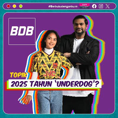 Kisah 'warna-warni' penghujung bola sepak liga Eropah musim 2024/25 | Berbulu dengan Burn S5 EP40