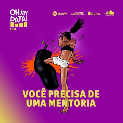 #11 Você precisa de uma mentoria.