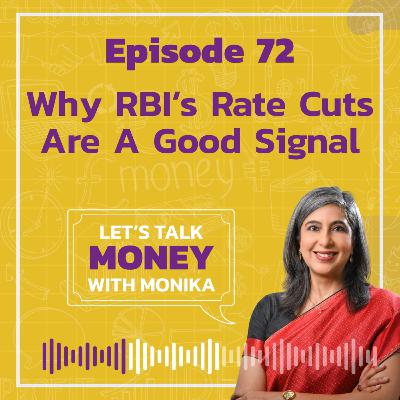Why RBI’s Rate Cuts Are A Good Signal
