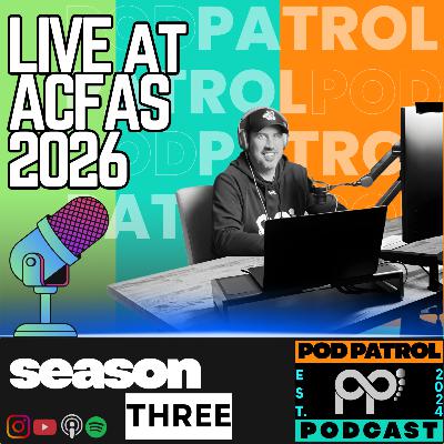 S3.E11 - LIVE at ACFAS 2026 - Insertional Achilles, Fibula Lag Screws & Ankle Fracture Plate vs Nail