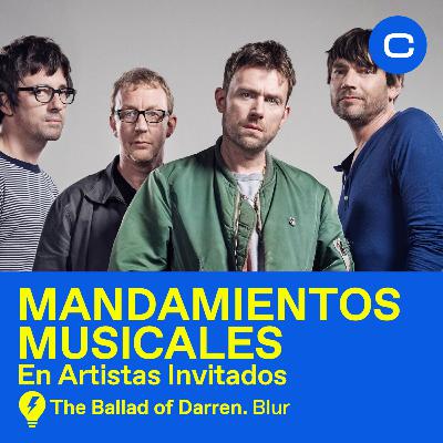 Mandamiento Musical - Blur con el disco "The Ballad of Darren" Mandamiento Musical - Blur con el disco "The Ballad of Darren"