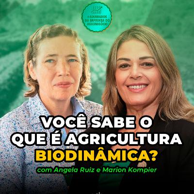 #270 Você sabe o que é Agricultura Biodinâmica? #270 Você sabe o que é Agricultura Biodinâmica?