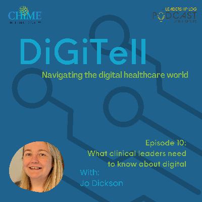 What clinical leaders need to know about digital