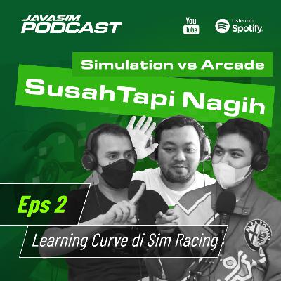 Episode 2: Learning Curve di Sim Racing