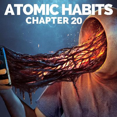 The Downside of Habits | Atomic Habits Book Summary Chapter 20 (James Clear) The Downside of Habits | Atomic Habits Book Summary Chapter 20 (James Clear)