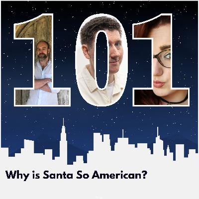 Why is Santa So American? Why is Santa So American?