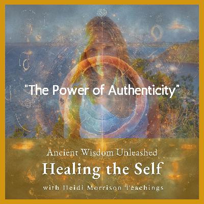 “The Power of Authenticity : Embracing Your True Self”