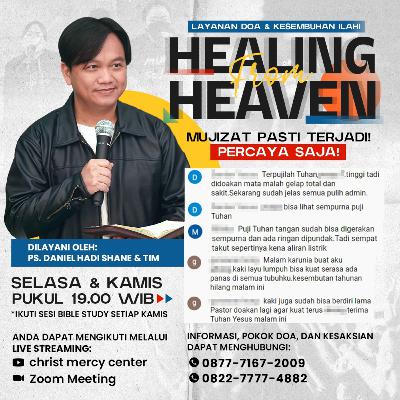 Part 1 - Mujizat Kesembuhan dan Pelepasan Roh Jahat - HFH Vol.84 by Ps.Daniel Hadi Shane (08/03/22)