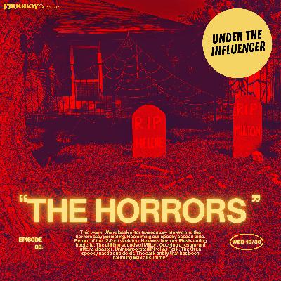 "The Horrors." "The Horrors."