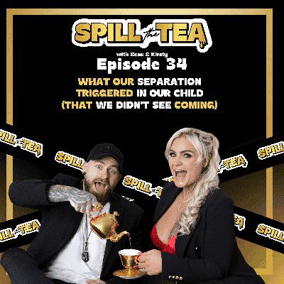 #34 WHAT OUR SEPARATION TRIGGERED IN OUR CHILD (THAT WE DIDN’T SEE COMING)