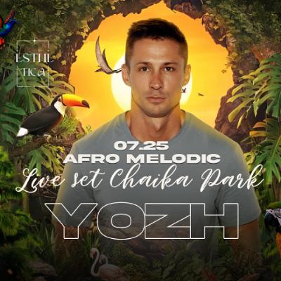 07 Afro Melodic - YOZH - Chaika Park Live set (Esthetica★Project) 07 Afro Melodic - YOZH - Chaika Park Live set (Esthetica★Project)