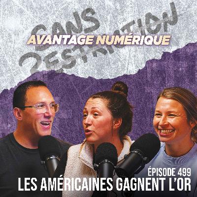 499. Les Américaines gagnent l’or | Avantage Numérique