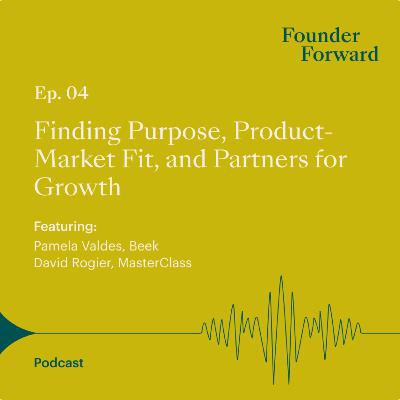 Beek & MasterClass: Finding Purpose, Product-Market Fit, and Partners for Growth