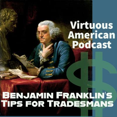 Dr. Franklin’s Advice to Young Tradesmen