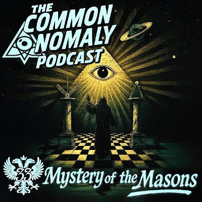 33: Mystery of the Masons