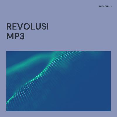 #49 - Revolusi MP3 #49 - Revolusi MP3