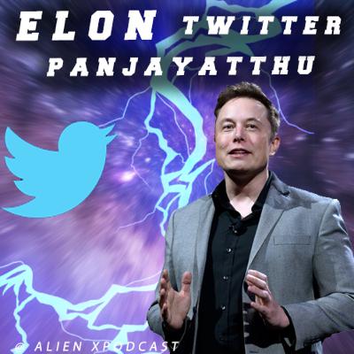 elon muskkum twitter panjayatthum