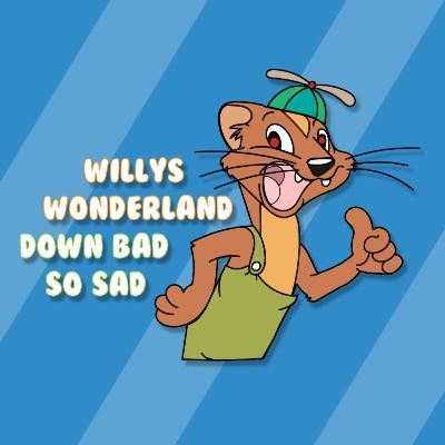 Episode 10: Willy's Wonderland