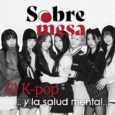 SM Vida: ¿Qué tienen en común las cirugías estéticas a menores, la violencia política, la salud mental y el K-POP?