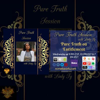 Pure Truth on Entitlement Pure Truth on Entitlement