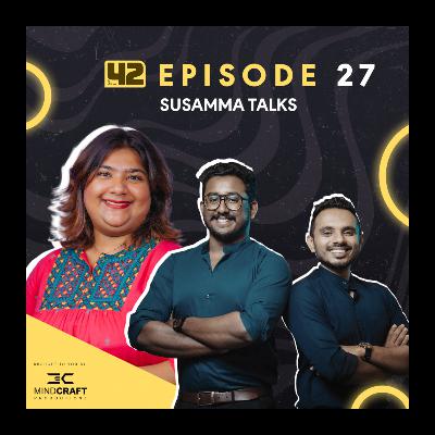 Episode 27 - ട്രോൾസ്, Body Shaming & Family Rejection | Susamma Talks