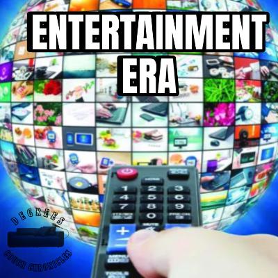 "Entertainment Era" Episode 274 "Entertainment Era" Episode 274