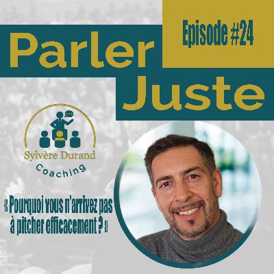 Pourquoi vous n’arrivez pas à pitcher efficacement ? Épisode #24