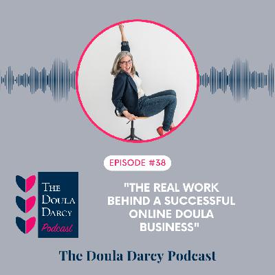 The Real Work Behind a Successful Online Doula Business