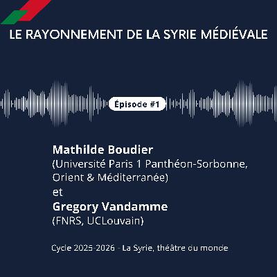 Le rayonnement de la Syrie médiévale Le rayonnement de la Syrie médiévale