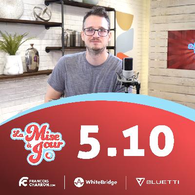 MAJ 5.10: On a ouvert une boîte de Pandore!
