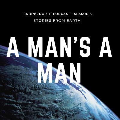 S3E7 - A Man's a Man