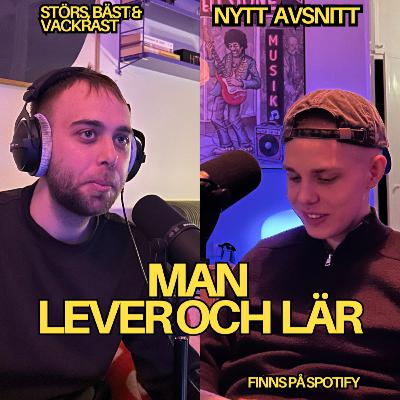 Man lever och lär
