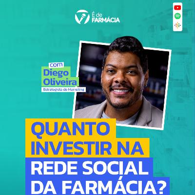 Quanto investir na rede social da farmácia (Parte 1)