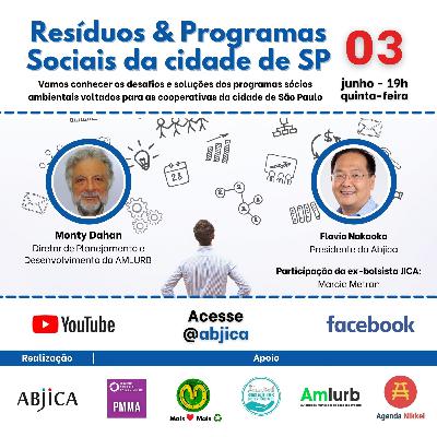 Resíduos & Programas sociais da cidade de SP Resíduos & Programas sociais da cidade de SP