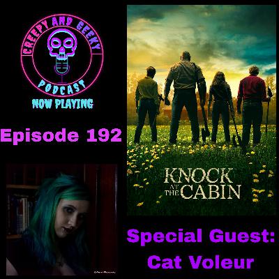 Knock at the Cabin with Cat Voleur