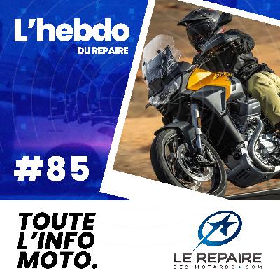 L'hebdo Du Repaire #85 - Moto Guzzi Stelvio, Kawasaki Ninja Edition 40e Anniversaire, Yamaha XSR 900 GP, BMW S 1000 XR et M 1000 XR, Triumph Tiger 900 GT, GT Pro et Rally Pro