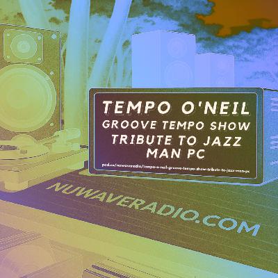 Tempo O'Neil - Groove Tempo Show (Tribute to Jazz Man PC)
