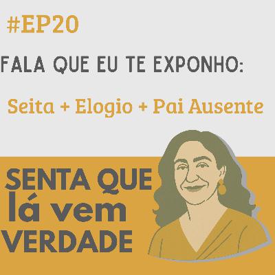 EP 20 - Fala que eu te exponho: Saí de uma seita e perdi uma amiga