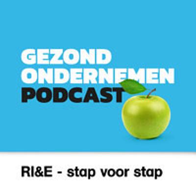 #4 - Hoe ga je aan de slag met de RI&E?