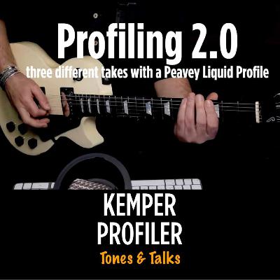 KEMPER PROFILER - Tones & Talks - Profiling 2.0 Peavey KEMPER PROFILER - Tones & Talks - Profiling 2.0 Peavey