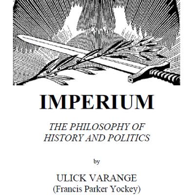 Yockey Francis Parker - Imperium