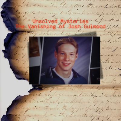 A Mysterious Disappearance in the Middle of a Scandalous Catholic Cover-Up: Unsolved Mysteries (Part 11) | The Vanishing of Josh Guimond