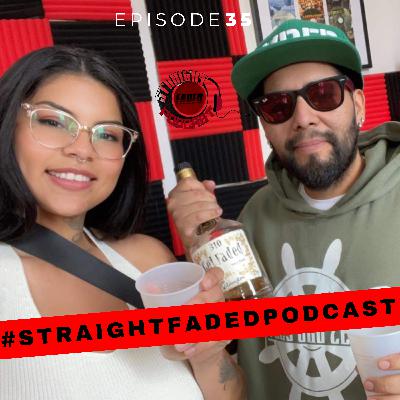 #StraightFadedPodcast Episode 35 - Cristal || Latination, 4 Loko Challenge, OnlyFans