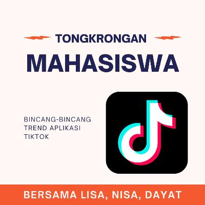NGAMPUS - EPISODE 2 "TREND APLIKASI TIKTOK"