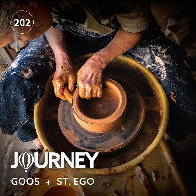 Journey - Episode 202 - Goos + St.Ego