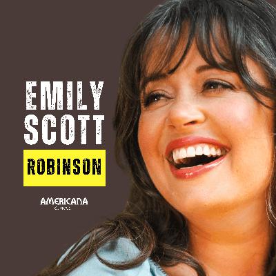 Emily Scott Robinson (Songs That Outlast Us) Emily Scott Robinson (Songs That Outlast Us)