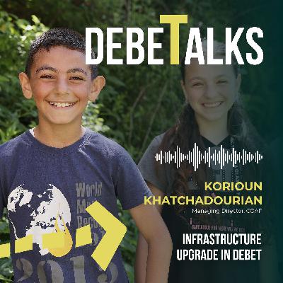 Infrastructure Upgrade in Debet Infrastructure Upgrade in Debet