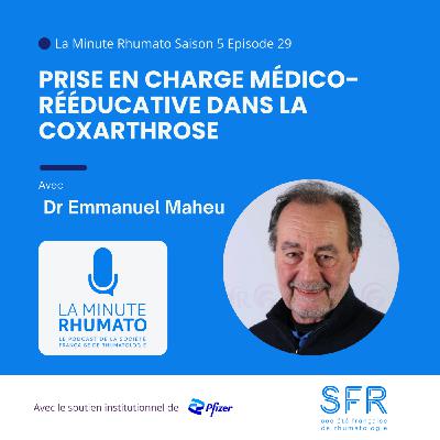Prise en charge médico-rééducative dans la coxarthrose