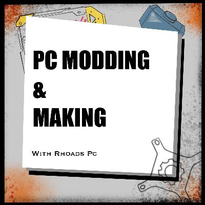 My Introduction to Pc Modding